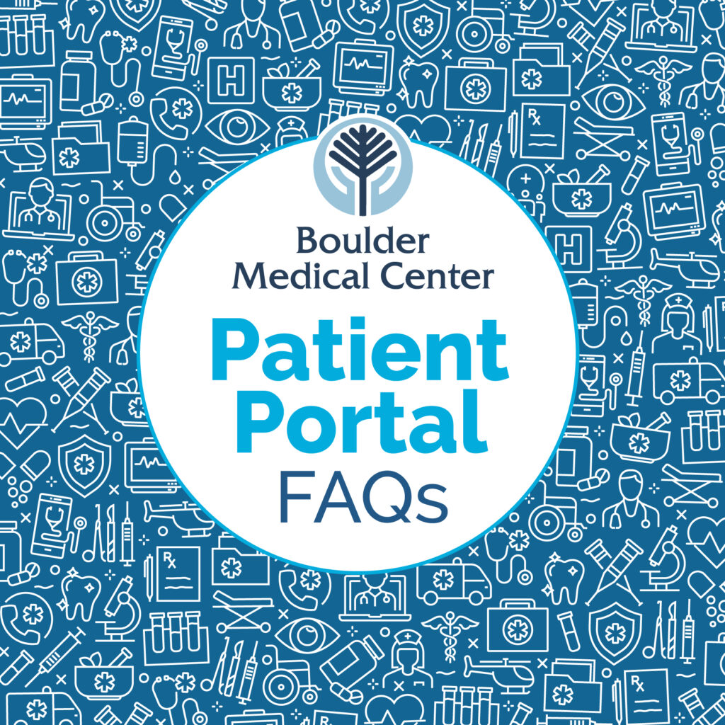Boulder Medical Center Patient Portal FAQ