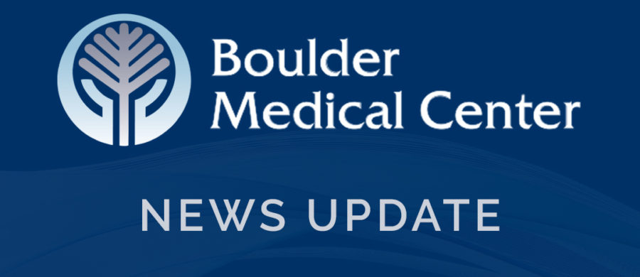 Boulder Medical Center News Update