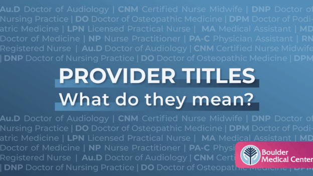 What Do Medical Provider Titles and Credentials Mean?