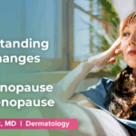 skin changes during menopause and perimenopause